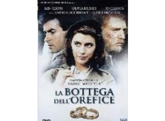 "La bottega dell'orefice" finalmente in dvd