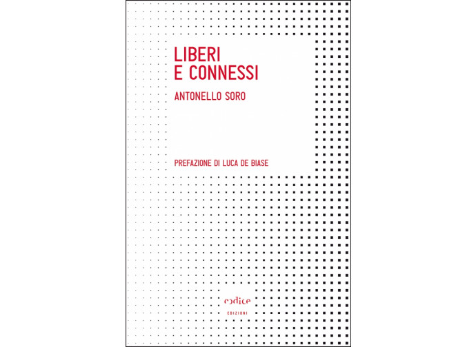 Liberi e connessi