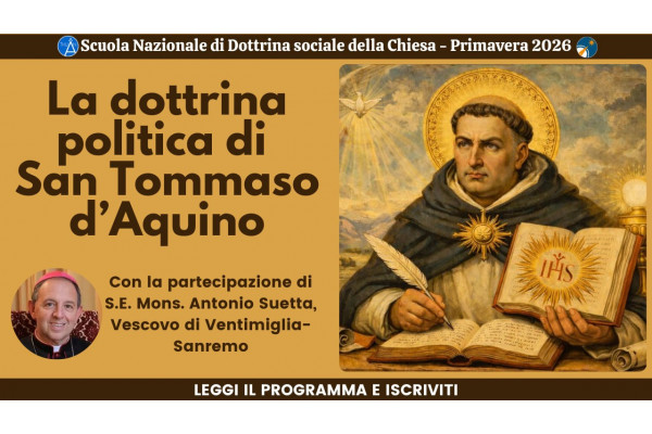 La dottrina politica di san Tommaso d'Aquino + Bollettino Van Thuân