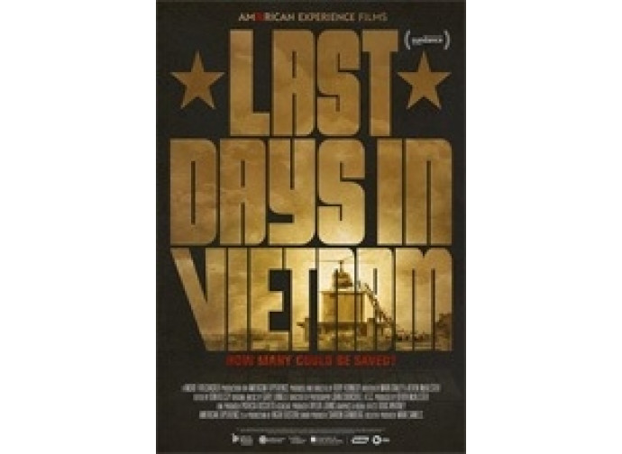 La locandina del docu-film Last days in Vietnam