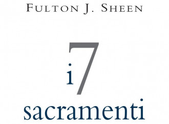 I sette sacramenti spiegati da Fulton Sheen