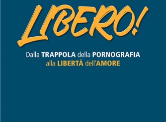 Libero! Un percorso concreto per uscire dalla pornografia