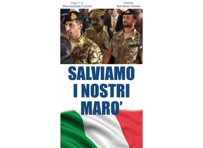 La campagna Salviamo i Marò