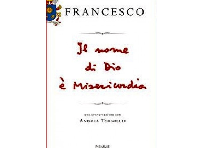 La copertina del libro di papa Francesco: Il nome di Dio è misericordia La copertina del libro di papa Francesco: Il nome di Dio è misericordia