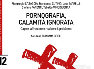 Pornografia, calamità ignorata. Il nuovo libro della Bussola